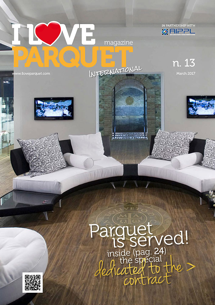 I LOVE PARQUET INTERNATIONAL N. 13 MARCH 2017